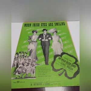 Vtg sheet music. " When Irish eyes are Smiling"